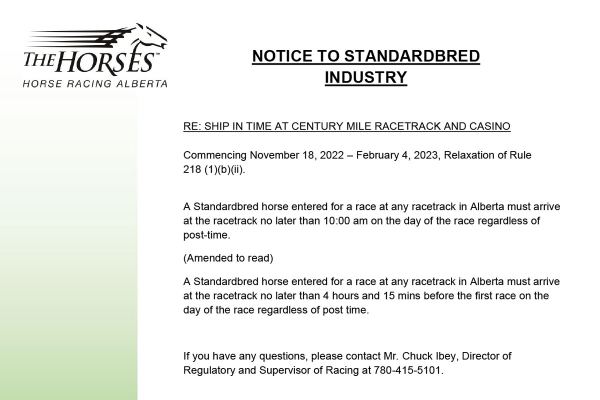 Notice to Horsemen: Standardbred - Re: Ship in Time at Century Mile Racetrack and Casino
