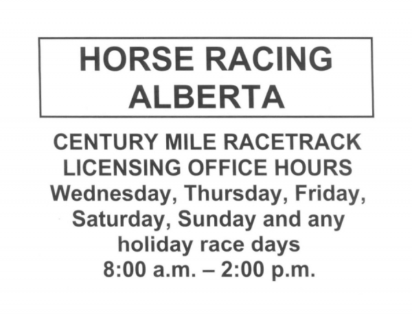 Century Mile Licensing Office Hours